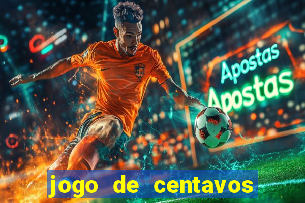 jogo de centavos na betano